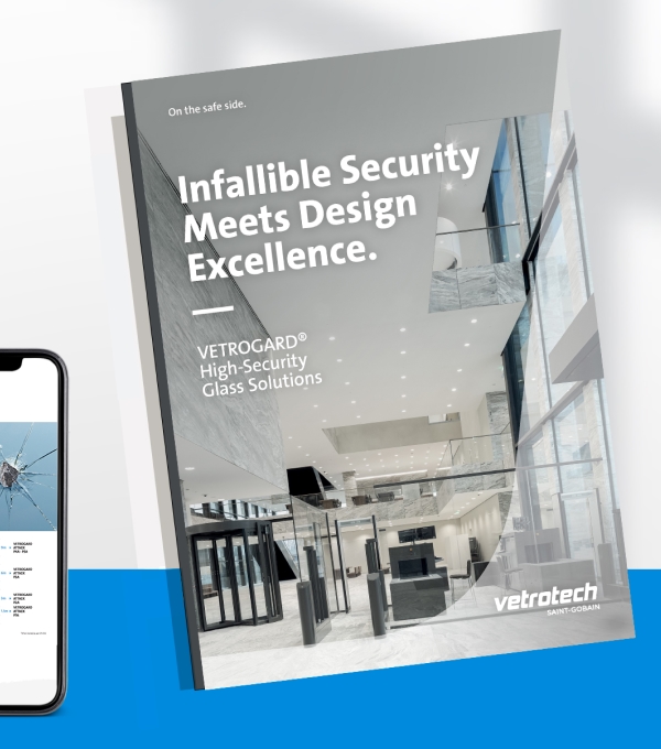 New Brochure: VETROGRARD - High‑Security Glass Solutions now available