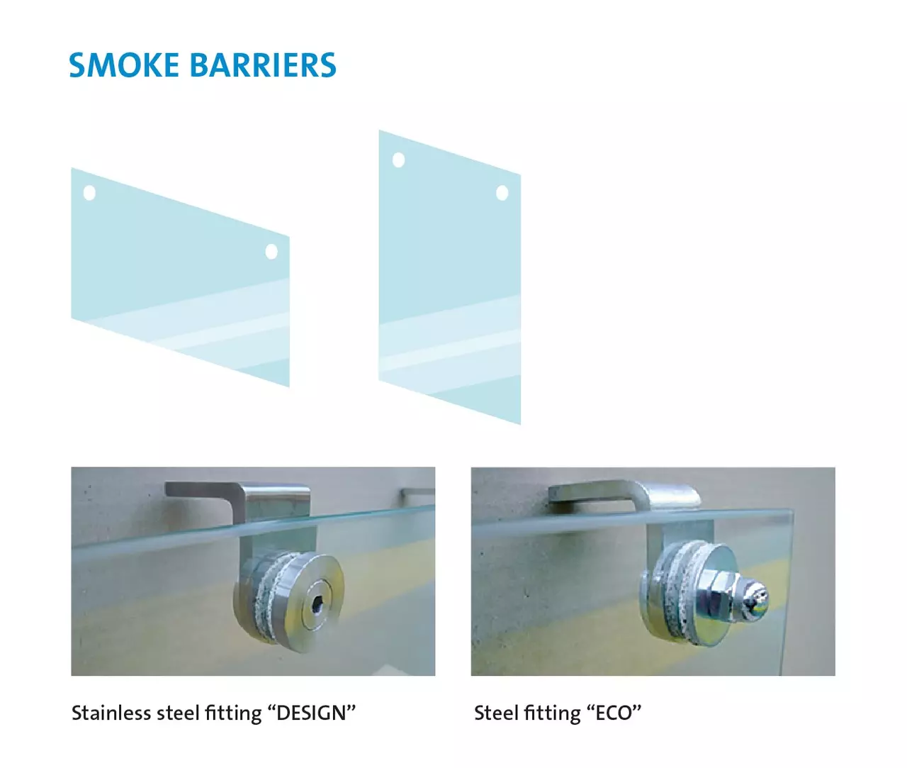 Common SBS application types Diagram showing smoke barriers with 'Stainless steel fitting "DESIGN"' and 'Steel fitting "ECO"' options.